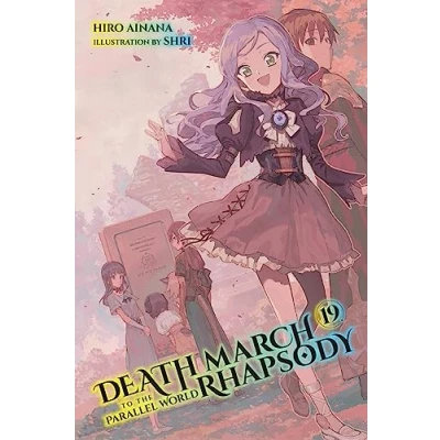 Afbeelding van DEATH MARCH PARALLEL WORLD RHAPSODY NOVEL 19: Volume 19