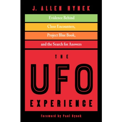 Afbeelding van the UFO Experience: Evidence Behind Close Encounters, Project Blue Book, and Search for Answers