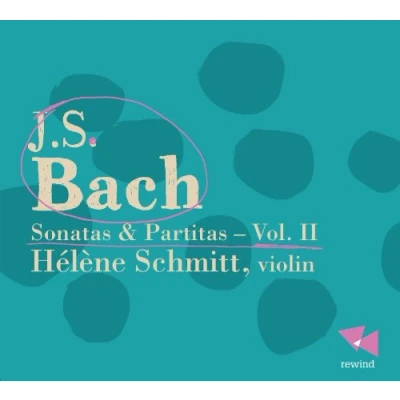 Afbeelding van Helene Schmitt Sonatas &amp; Partitas (CD)