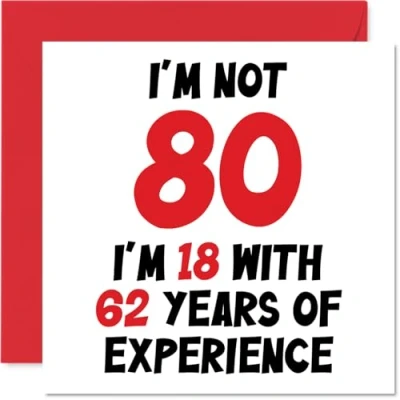 Afbeelding van 80e verjaardagskaart voor vrouwen mannen niet 80 ik ben 18 met 62 jaar ervaring grappige tachtig tachtigste gelukkige mama papa overgrootopa oma nan, 145 mm x humor grap wenskaarten
