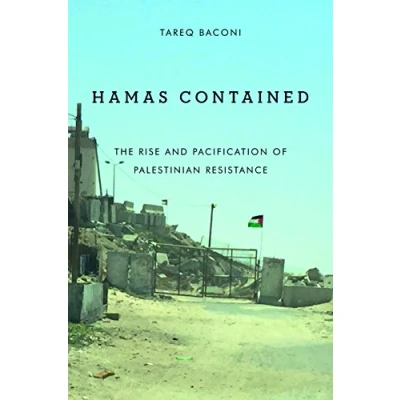 Afbeelding van Hamas Contained: The Rise and Pacification of Palestinian Resistance