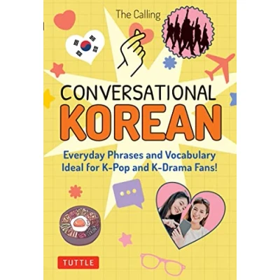 Afbeelding van Conversational Korean: Everyday Phrases and Vocabulary Ideal for K Pop Drama Fans! (Free Online Audio)