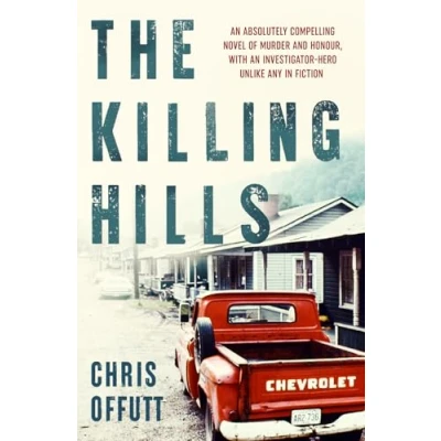 Afbeelding van the Killing Hills: A Times &amp; Sunday Thriller of Year