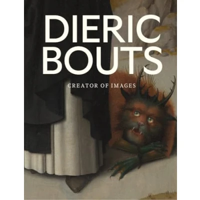 Afbeelding van Dieric Bouts: creator of images