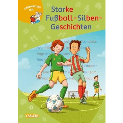 Afbeelding van LESEMAUS zum Lesenlernen Sammelbände: Starke Fußball Silben Geschichten: 3 Geschichten in 1 Band Lesetexte mit farbiger Silbenmarkierung: 70