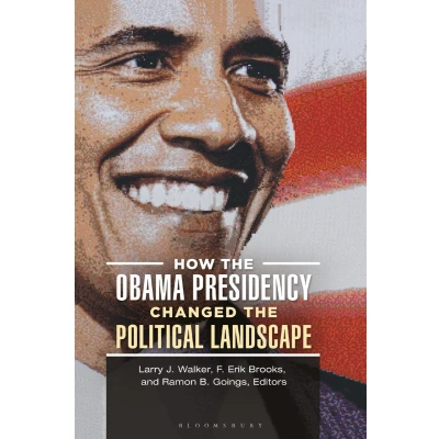 Afbeelding van How the Obama Presidency Changed Political Landscape