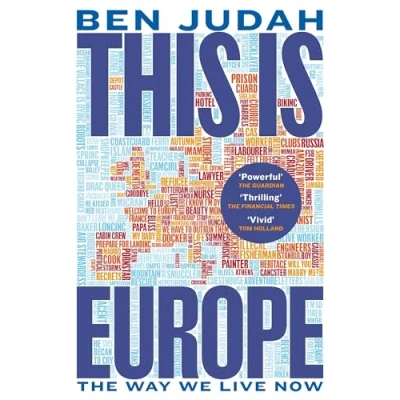 Afbeelding van This is Europe: the Way We Live Now