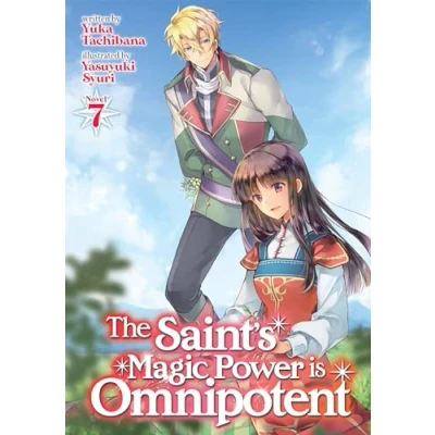 Afbeelding van SAINTS MAGIC POWER IS OMNIPOTENT LIGHT NOVEL 07