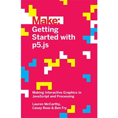 Afbeelding van Make Getting Started With p5.js