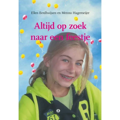 Afbeelding van Altijd op zoek naar een feestje (Paperback)