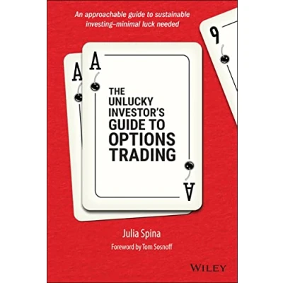 Afbeelding van The Unlucky Investor&#039;s Guide to Options Trading: A Strategist&#039;s Trading