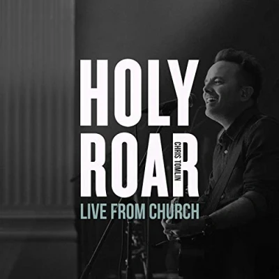 Afbeelding van Chris Tomlin Holy Roar (Live From Church) (CD)