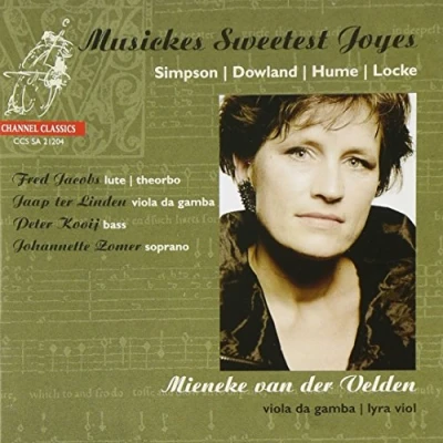 Afbeelding van Mieneke Van Der Velden, Fred Jacobs, Jaap Ter Linden, Johannette Zomer Musickes Sweetest Joyes (Super Audio CD)