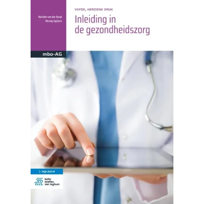 Afbeelding van 9789036828086 Basiswerk AG Inleiding in de gezondheidszorg