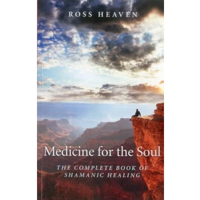 Afbeelding van Medicine for The Soul Complete Book of Shamanic Healing