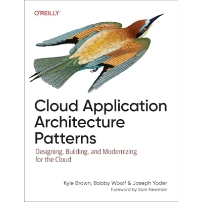 Afbeelding van Cloud Application Architecture Patterns: Designing, Building, and Modernizing for the