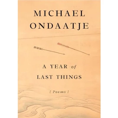 Afbeelding van A Year of Last Things: Poems
