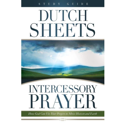 Afbeelding van Intercessory Prayer Study Guide: How God Can Use Your Prayers to Move Heaven and Earth