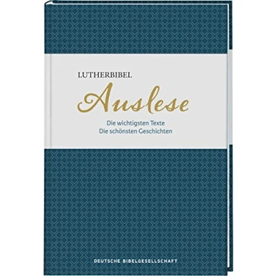 Afbeelding van Lutherbibel. Auslese: Die wichtigsten Texte. schönsten Geschichten