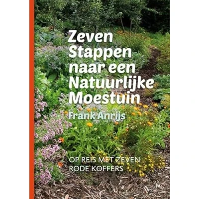 Afbeelding van Zeven stappen naar een natuurlijke moestuin