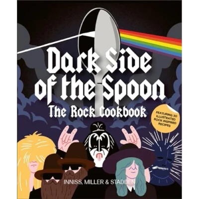 Afbeelding van Dark Side of The Spoon: Rock Cookbook