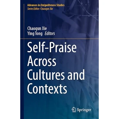 Afbeelding van Self Praise Across Cultures and Contexts