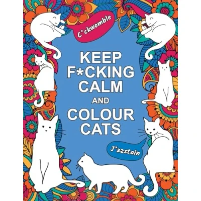 Afbeelding van Keep F*cking Calm and Colour Cats