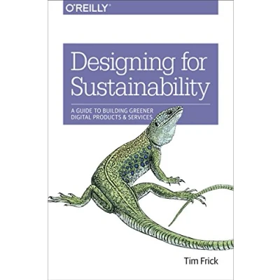 Afbeelding van Designing for Sustainability: A Guide to Building Greener Digital Products and Services