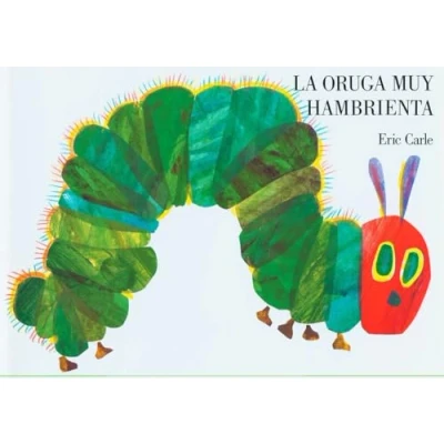 Afbeelding van La oruga muy hambrienta: Spanish board book