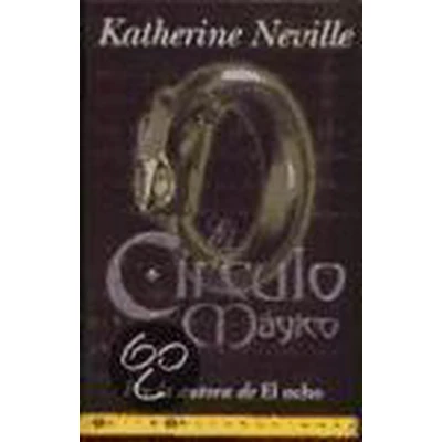 Afbeelding van El Circulo Magico / The Magic Circle