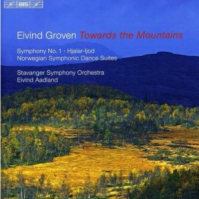Afbeelding van Stavanger Symphony Orchestra Groven: Towards The Mountains (CD)