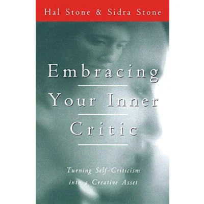 Afbeelding van Embracing Your Inner Critic: Turning Self Criticism Into a Creative Asset