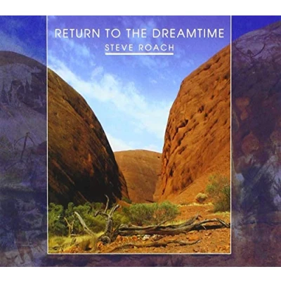 Afbeelding van Steve Roach Return To The Dreamtime (2 CD)