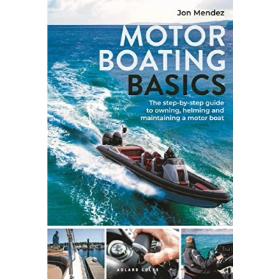 Afbeelding van motor Boating Basics: The step by guide to owning, helming and maintaining a boat