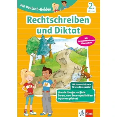 Afbeelding van Die Deutsch Helden Rechtschreiben und Diktat 2. Klasse: in der Grundschule