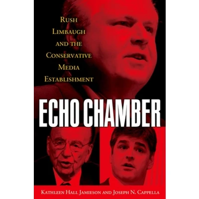 Afbeelding van Echo Chamber Rush Limbaugh Cons Media C