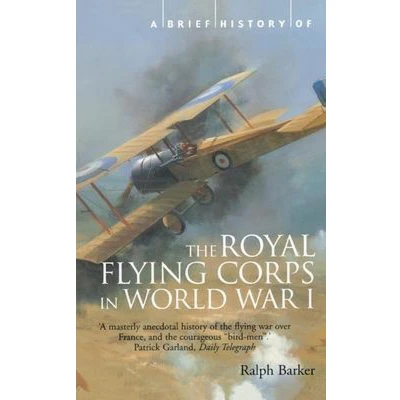 Afbeelding van Brief History of the Royal Flying Corps in World War I
