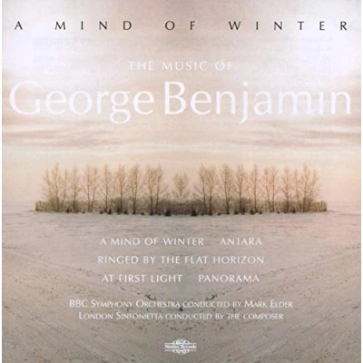 Afbeelding van London Sinfonietta, George Benjamin, BBC Symphony Orchestra, Mark Elder Benjamin: A Mind Of Winter/Ringed By The Flat Horizon (CD)
