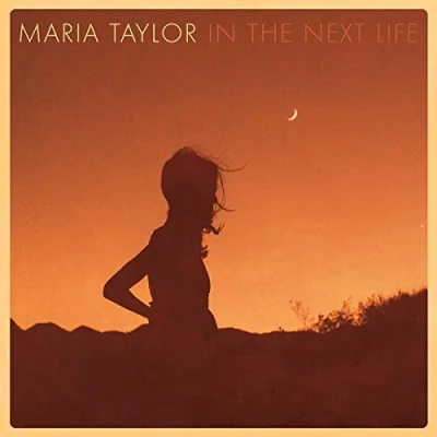 Afbeelding van Maria Taylor In The Next Life (LP)