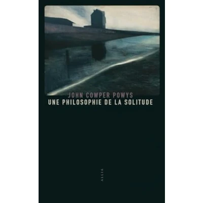 Afbeelding van Une philosophie de la solitude