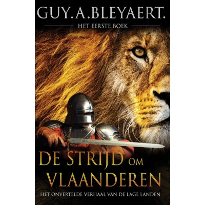 Afbeelding van DE STRIJD OM VLAANDEREN