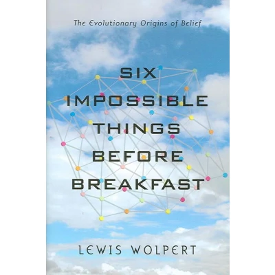Afbeelding van Six impossible things before breakfast