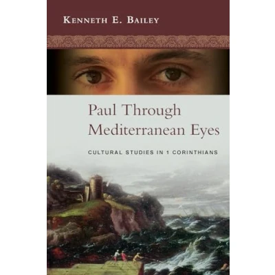 Afbeelding van Paul Through Mediterranean Eyes: Cultural Studies In 1 Corinthians