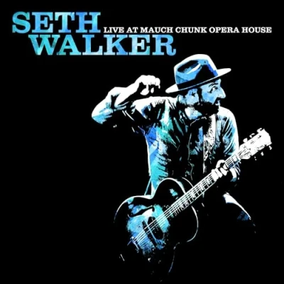 Afbeelding van Seth Walker Live At Mauch Chunk Opera House (LP)