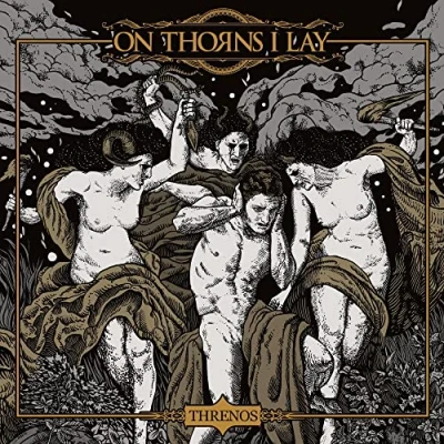 Afbeelding van On Thorns I Lay Threnos