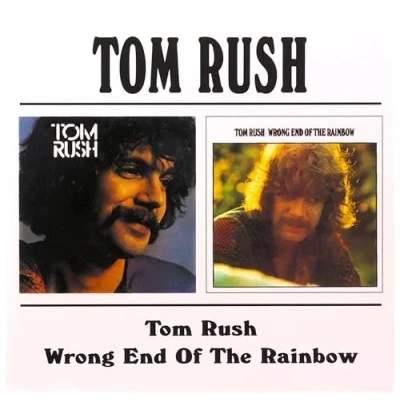 Afbeelding van Tom Rush/Wrong End Of The Rainbow