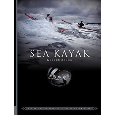 Afbeelding van Sea Kayak: A Manual for Intermediate and Advanced Kayakers