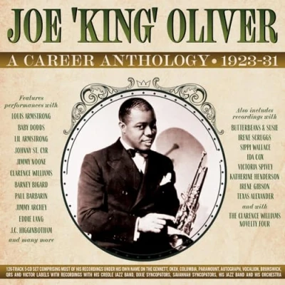 Afbeelding van Oliver , Joe &#039;king&#039; A Career Anthology 1923 31 (CD)