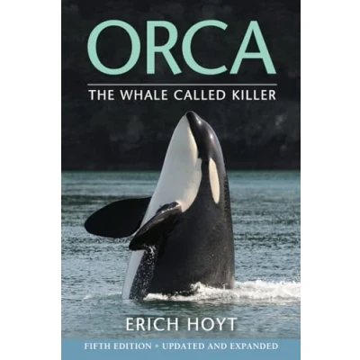 Afbeelding van Orca: The Whale Called Killer