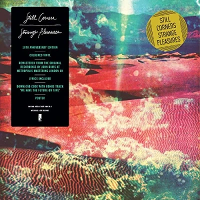 Afbeelding van Still Corners Strange Pleasures (CD) (10th Anniversary Edition)